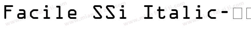 Facile SSi Italic字体转换